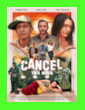 Cancel This Movie